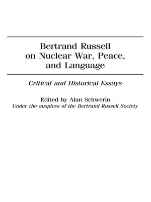 cover image of Bertrand Russell on Nuclear War, Peace, and Language